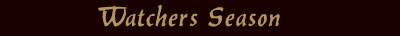 watcher season page header